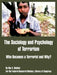 The Sociology and Psychology of Terrorism: Who Becomes a Terrorist and Why? by Federal Research Division, Of Congress Library of Congress, Rex A. Hudson
