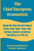 The Chief European Dramatists: Twenty-One Plays from the Drama of Greece, Rome, Spain, France, Italy, Germany, Denmark, and Norway from 500 B.C. to 18 by Brander Matthews