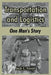 Transportation and Logistics: One Man's Story by Jack C. Fuson