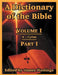 A Dictionary of the Bible: Volume I (Part I: A -- Cyrus) by James Hastings