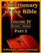 A Dictionary of the Bible: Volume IV: (Part I: Pleroma -- Shimon) by James Hastings