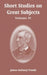 Short Studies on Great Subjects: Volume IV by James Anthony Froude