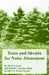 Trees and Shrubs for Noise Abatement by U. S. Forest Service, David I. Cook, David F. Van Haverbeke