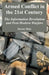 Armed Conflict in the 21st Century: The Information Revolution and Post-Modern Warfare by Steven Metz