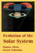 Evolution of the Solar System by Hannes Alfven, Gustaf Arrhenius