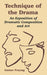 Technique of the Drama: An Exposition of Dramatic Composition and Art by Gustav Freytag
