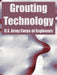 Grouting Technology by U. S. Army Corps of Engineers