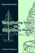 Transplanting Trees and Other Woody Plants by National Park Service, A. Robert Thompson