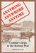 Anything anywhere anytime: Combat Cargo in the Korean War by William M. Leary