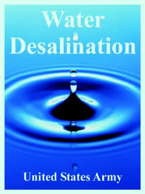 Water Desalination by United States Army