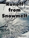 Runoff from Snowmelt by U. S. Army Corps of Engineers