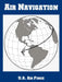 Air Navigation by U. S. Air Force