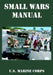 Small Wars Manual by U. S. Marine Corps