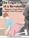 The Legal Effects of a Revolution: Hungary's Legal History: November 1956--November 1958 by William Solyom-Fekete