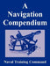 A Navigation Compendium by Naval Training Command
