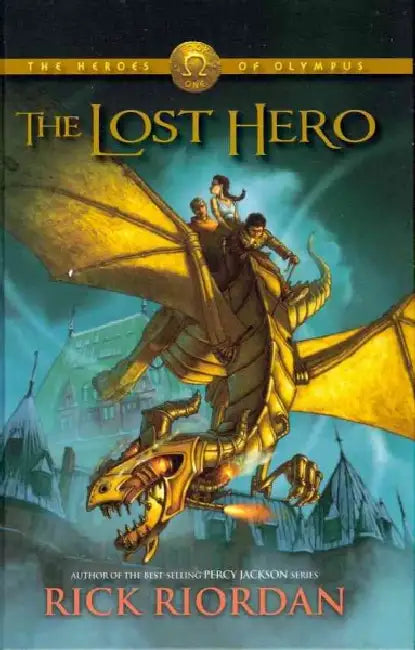 The Lost Hero by Rick Riordan