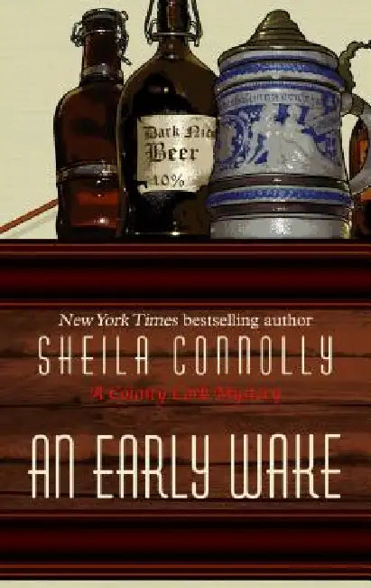 An Early Wake by Sheila Connolly