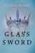 Glass Sword by Victoria Aveyard
