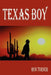 Texas Boy by Ron Turner