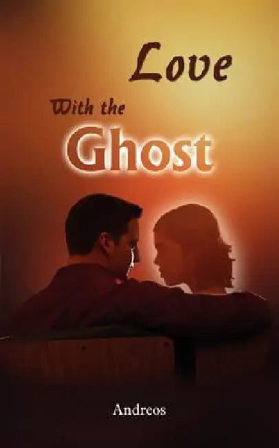 Love With the Ghost by Andreos
