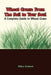 Wheat Grass: From The Soil to Your Soul: A Complete Guide to Wheat Grass by Billye Graham