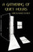 A Gathering of Quiet Hours by Richard Davi