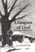 Glimpses of God: Seasonal Christian Poems by Joan Bonnell Clark