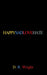 Happysadlovehate by D. R. Wright