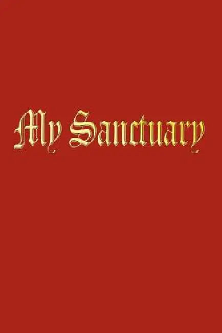 My Sanctuary by Jason Lammons