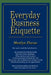 Everyday Business Etiquette by Marilyn Pincus