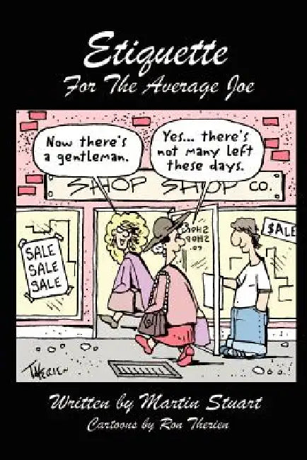 Etiquette for the Average Joe by Martin Stuart