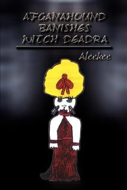 Afganahound Banishes Witch Deadra by Aleekee