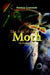 The Folk of the Moth: An Earth Legend by Patricia Crommett