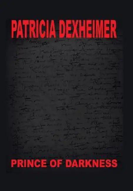 Prince of Darkness by Patricia Dexheimer