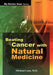 Beating Cancer W Natural Medic