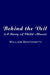 Behind the Veil: (A Story of Child Abuse) by William Bentonetti