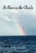 A Bow in the Clouds by Joan Cashon