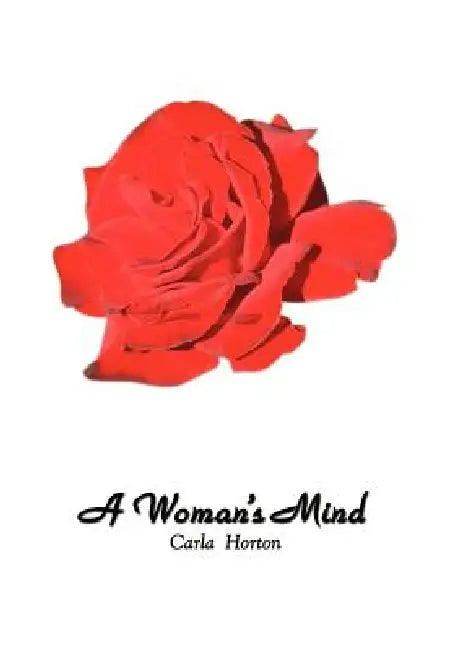 A Woman's Mind by Carla Horton