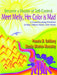 Become a Master of Self-Control: Meet Melly, Her Color is Mad by Pamela M. Goldberg