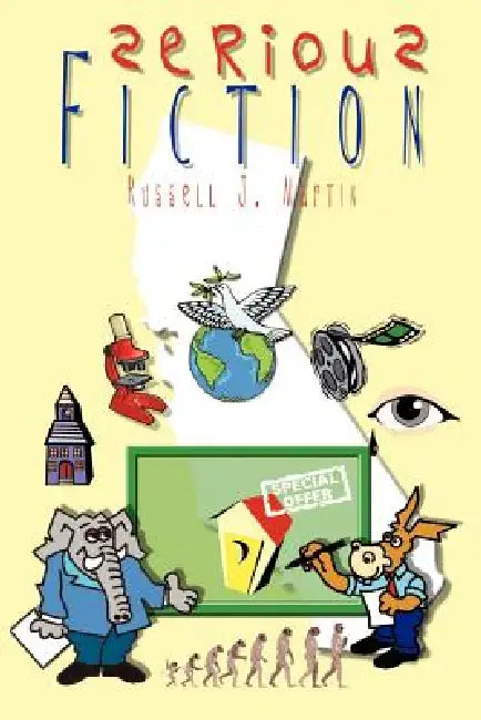 Serious Fiction by Russell J. Martin
