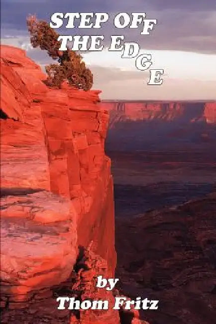 Step Off the Edge by Thomas Fritz
