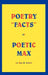 Poetry "Facts" By Poetic Max by Max B. Asbell