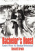 Bachelor's Roost: Letters From An Alaskan Homestead by Russell Brock