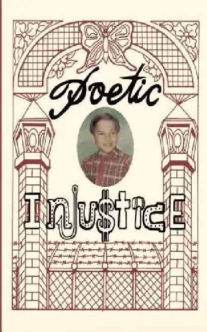 Poetic Injustice by Paul Mountainman