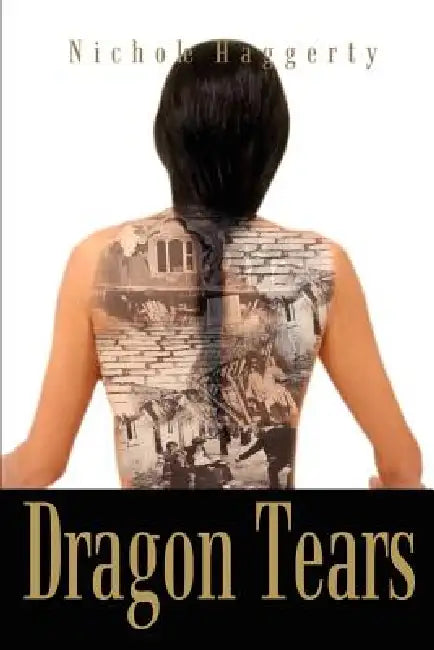 Dragon Tears by Nichole Haggerty