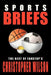 Sports Briefs: The Best of FanStop's Christopher Wilson by Christopher Wilson