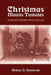 Christmas Means Tamales: (As Did Every Weekend When I was a Kid) by Arthur D. Sandoval