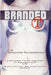 Branded T by Rosalyne Blumenstein