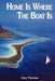 Home is Where the Boat Is by Emy Thomas