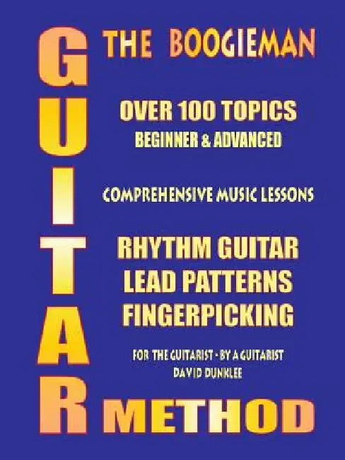 The Boogieman Guitar Method by David Dunklee